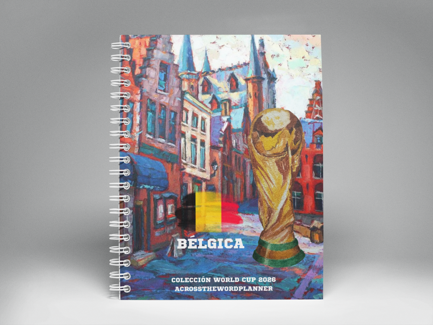 🌍⚽ Cuaderno Ilustrado Colección Mundial 2026 - Bélgica
